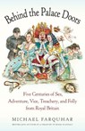 Behind the Palace Doors - Michael Farquhar - 9780812979046