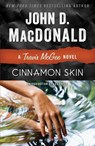 Cinnamon Skin - John D. Macdonald - 9780812984118