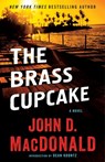 BRASS CUPCAKE - John D. MacDonald - 9780812984149