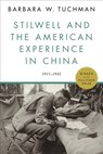 Stilwell and the American Experience in China - Barbara W. Tuchman - 9780812986211