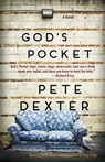 God's Pocket - Pete Dexter - 9780812987379