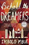 Behold the Dreamers - MBUE,  Imbolo - 9780812987973