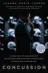 Concussion. Movie Tie-In - LASKAS,  Jeanne Marie - 9780812989267