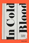 In Cold Blood - Truman Capote - 9780812994384