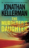 The Murderer's Daughter - Jonathan Kellerman - 9780812999198