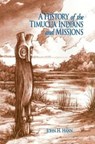 A History of the Timucua Indians and Missions - John H. Hann - 9780813014241