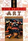 Latin American Art - SCOTT,  John F. - 9780813016450