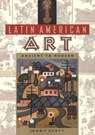 Latin American Art - John F. Scott - 9780813018263