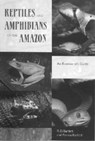 Reptiles and Amphibians of the Amazon - Richard D. Bartlett ; Patricia Bartlett - 9780813026237
