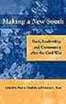Making a New South - CIMBALA,  Paul A. - 9780813030678