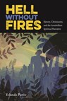 Hell Without Fires - Yolanda Pierce - 9780813068596