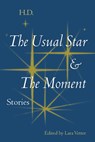 The Usual Star and the Moment - H.D. - 9780813079394