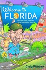 Welcome to Florida - Craig Pittman - 9780813080949