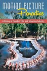 Motion Picture Paradise - David Morton - 9780813081250