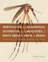 Identification and Geographical Distribution of the Mosquitoes of North America, North of Mexico - Richard F. Darsie ; Ronald A. Ward ; Nathan Daniel Burkett-Cadena - 9780813081526