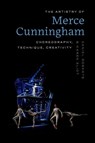 The Artistry of Merce Cunningham - Daniel Roberts ; Karen Eliot - 9780813081571