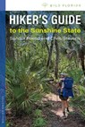 Hiker's Guide to the Sunshine State - Sandra Friend ; Chris Stevens - 9780813081588