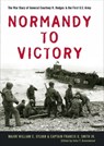Normandy to Victory - William C. Sylvan ; Francis G. Smith - 9780813138664