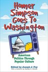 Homer Simpson Goes To Washington - Joseph J. Foy - 9780813138916