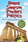 Homer Simpson Ponders Politics - Joseph J. Foy ; Timothy M. Dale - 9780813141473