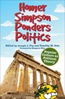 Homer Simpson Ponders Politics - Joseph J. Foy ; Timothy M. Dale - 9780813141503