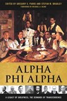 Alpha Phi Alpha - Gregory S. Parks ; Stefan M. Bradley - 9780813169743