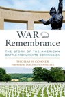 War and Remembrance - Thomas H. Conner ; James Scott Wheeler - 9780813176314