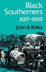 Black Southerners - John B. Boles - 9780813183060
