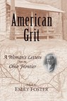 American Grit - Emily Foster - 9780813192673