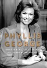 Phyllis George - Paul Volponi ; Lenny Shulman - 9780813195810