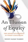 An Illusion of Equity - Wendy Z Warren ; Eric R Jackson - 9780813197661