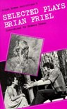 Selected Plays - Brian Friel - 9780813206271