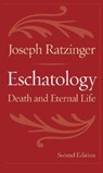 Eschatology - Joseph Ratzinger - 9780813215167