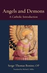 Angels and Demons - Serge-Thomas Bonino OP - 9780813227993