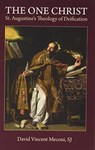 The One Christ - David Vincent Meconi - 9780813231167