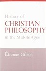 History of Christian Philosophy in the Middle Ages - Etienne Gilson - 9780813231952