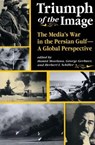 Triumph Of The Image - Hamid Mowlana ; George Gerbner ; Herbert Schiller - 9780813316109