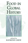 Food In Global History - Raymond Grew - 9780813338842