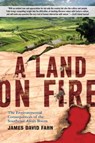 A Land on Fire - James Fahn - 9780813342672