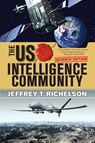 The U.S. Intelligence Community - Jeffrey T Richelson - 9780813349183