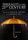 Inequality in the 21st Century - David Grusky ; Jasmine Hill - 9780813350646