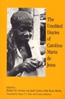 The Unedited Diaries of Carolina Maria De Jesus - Robert M Levine ; Jose Carlos Sebe Bom Meihy - 9780813525709