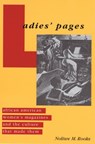 Ladies' Pages - Noliwe M. Rooks - 9780813534244