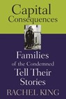 Capital Consequences - Rachel King - 9780813535043