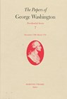 The Papers of George Washington v.7; Presidential Series;December 1790-March 1791 - George Washington - 9780813917498