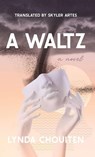 A Waltz - Lynda Chouiten - 9780813952567