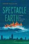 Spectacle Earth - Andrew Kalaidjian - 9780813952727