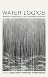 Water Logics - Yasser Elhariry ; Edwige Tamalet Talbayev - 9780813954202