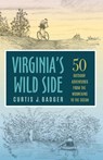 Virginia's Wild Side - Curtis J Badger - 9780813954585