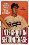 Integration at Second Base - Peter Eisenstadt - 9780813955001